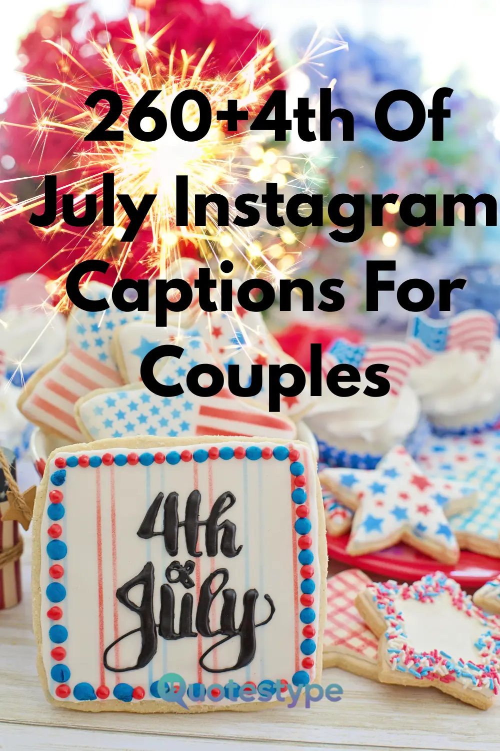 4th-of-july-instagram-captions-for-couples