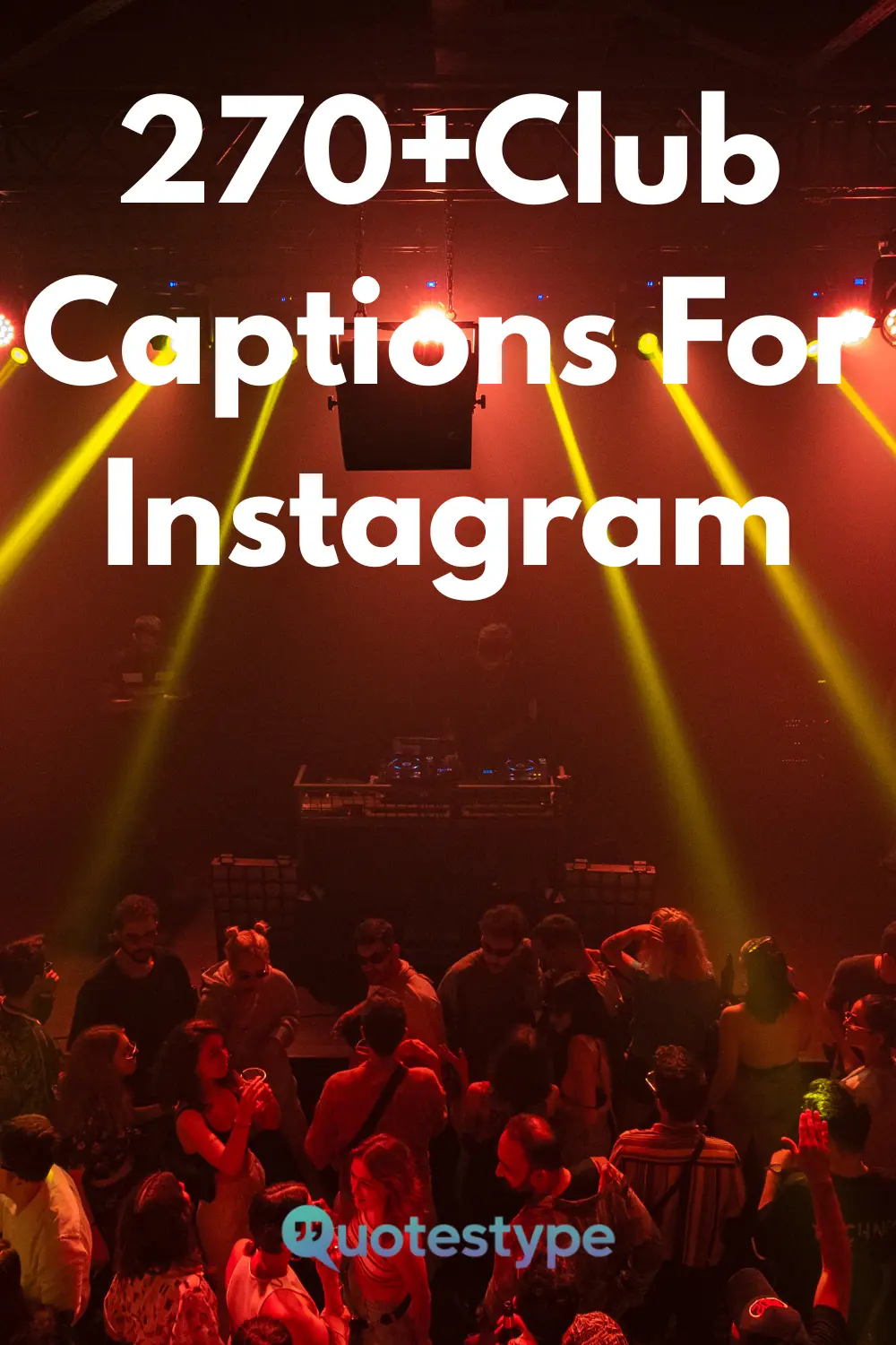 club-captions-for-instagram