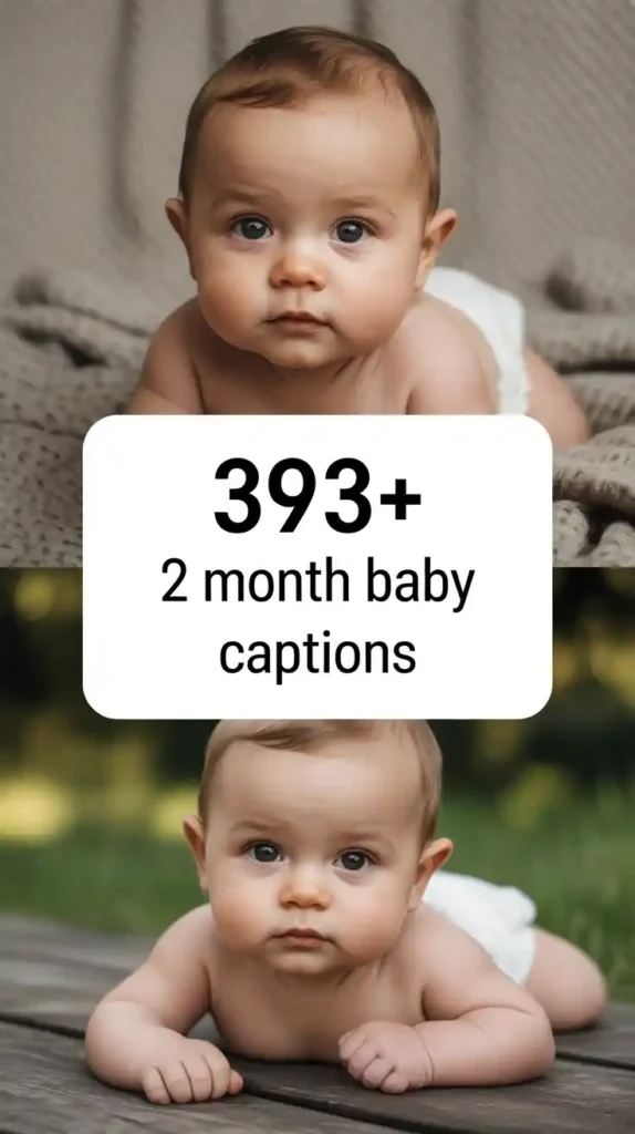 2 Month Baby Captions