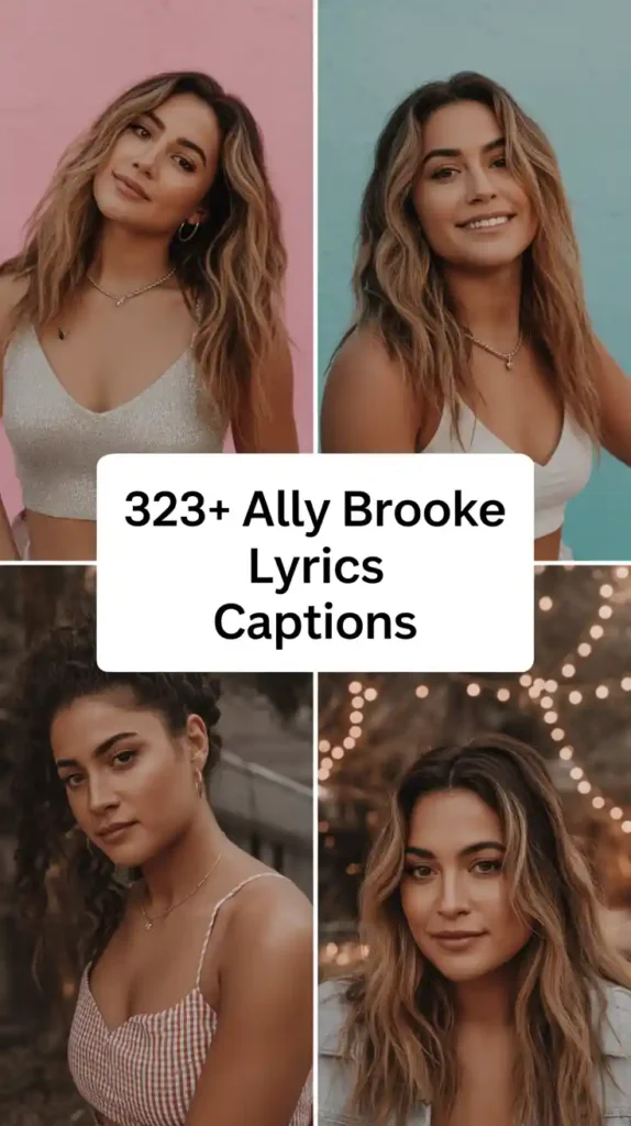 Ally Brooke Lyrics Captions
