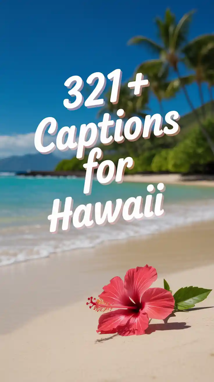 Captions for Hawaii