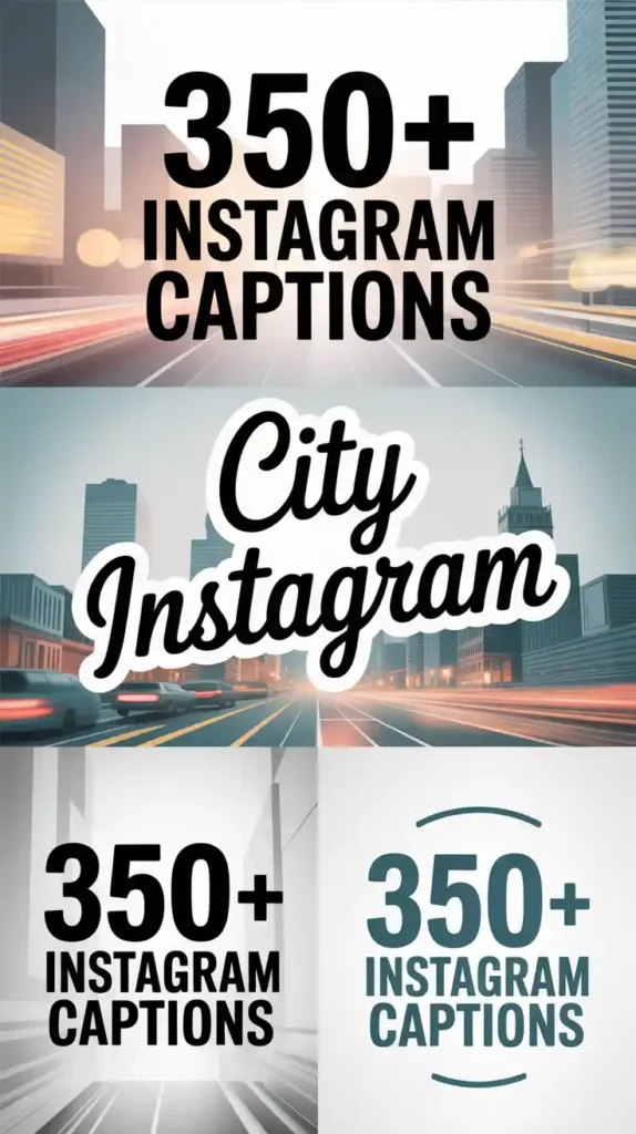 City Instagram Captions