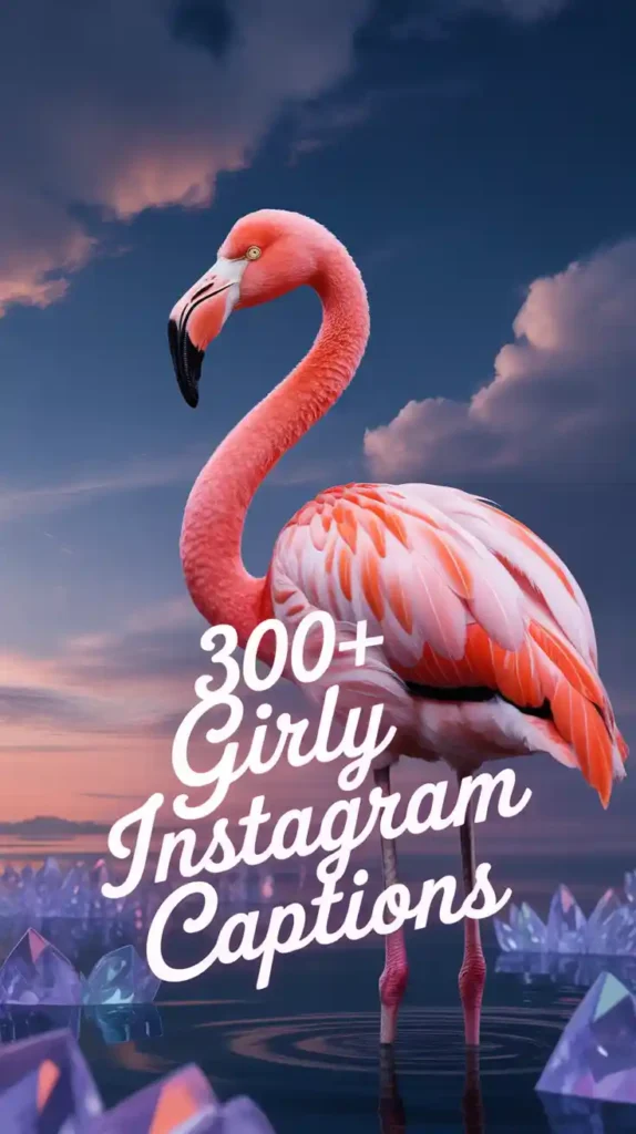 Girly Instagram Captions