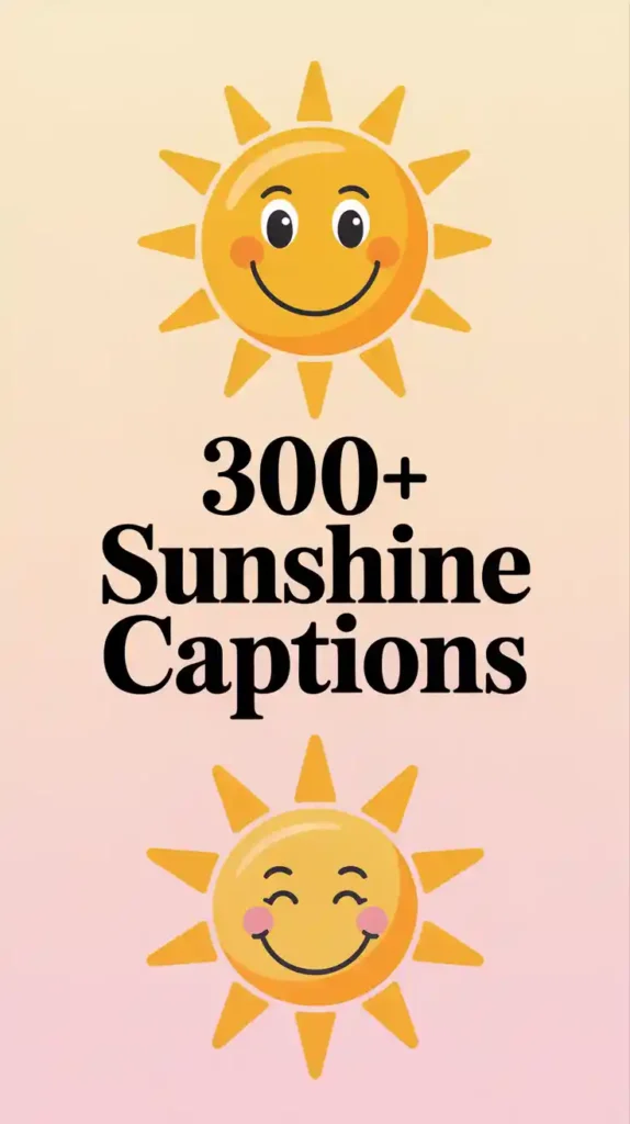 Sunshine Captions