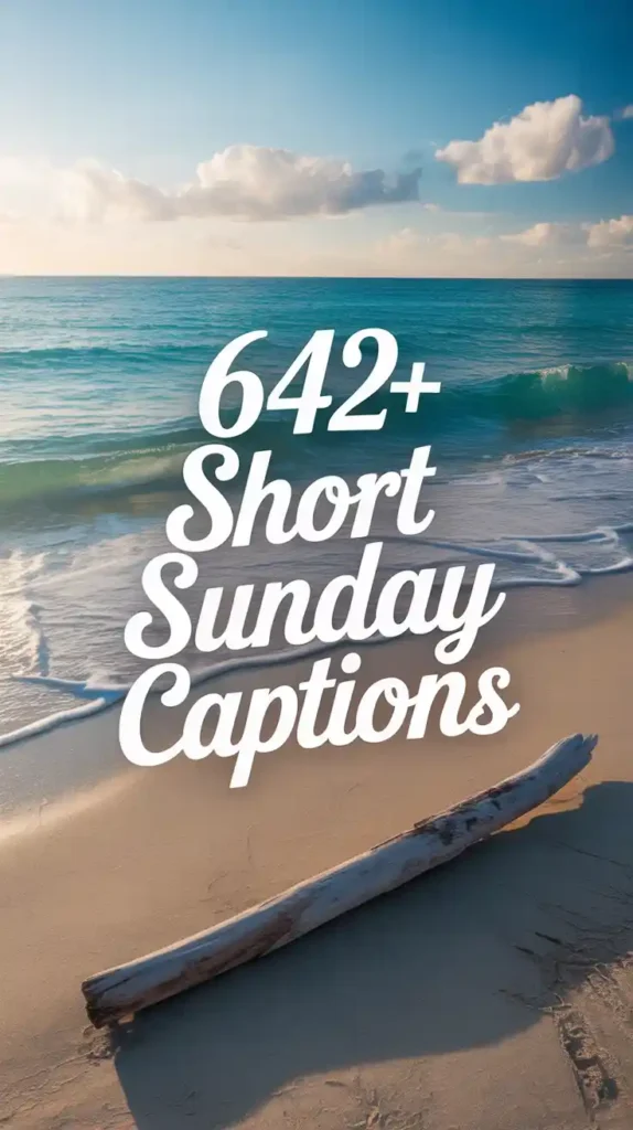 Short Sunday Captions For Instagram