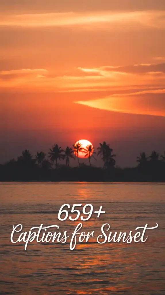 Instagram Captions For Sunset