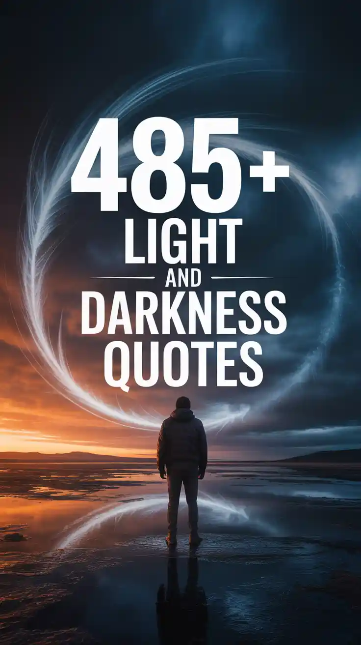 Light and Darkness Quotes