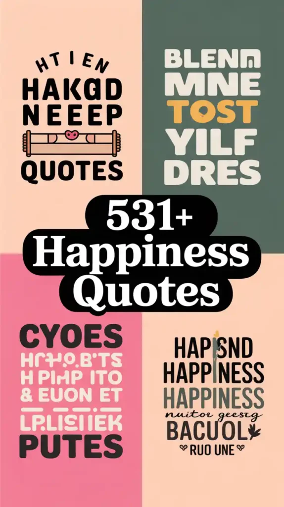 Happiness Quotes
