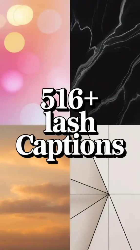 Lash Captions