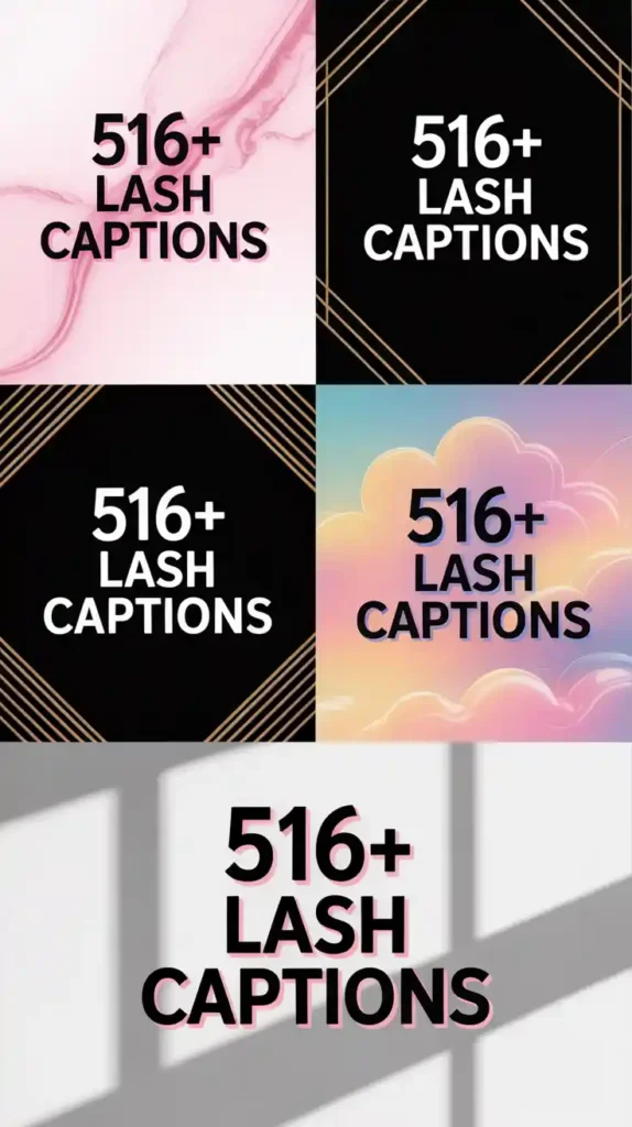 Lash Captions