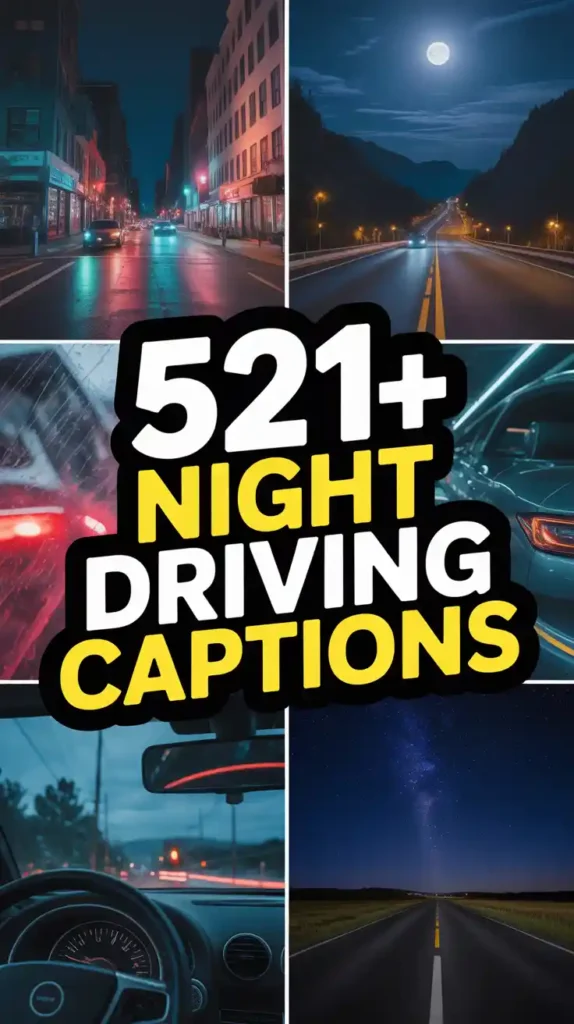 Night Driving Captions